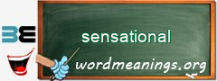 WordMeaning blackboard for sensational